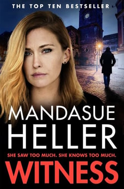 Witness - A Gripping Gangland Thriller Set on the Streets of Manchester