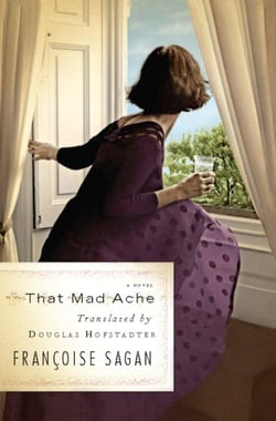 That Mad Ache - A Novel