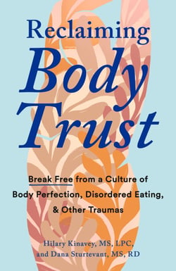 Reclaiming Body Trust - A Path to Healing &amp; Liberation
