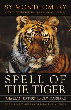 Spell of the Tiger - The Man-Eaters of Sundarbans