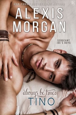 Always Be True: Tino - A Sergeant Joe's Boys Novel