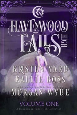 Havenwood Falls High Volume One - Havenwood Falls High Collections, #1