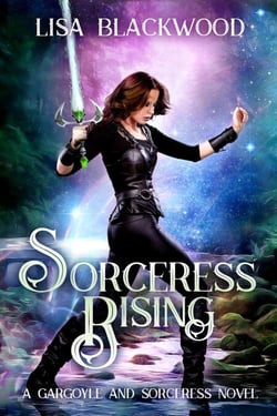 Sorceress Rising - A Gargoyle and Sorceress Tale, #2