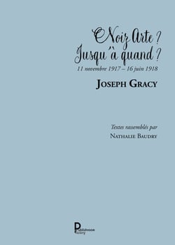 Noiz Arte ? Jusqu'à quand ? - 11 Novembre 1917 - 16 Juin 1918