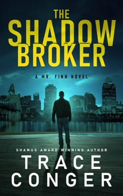 The Shadow Broker - Mr. Finn, #1