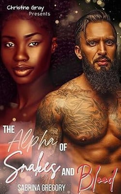 The Alpha of Snakes and Blood - Snakes and Blood, #1