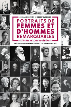 Portraits de femmes et d'hommes remarquables - Éléments de culture générale