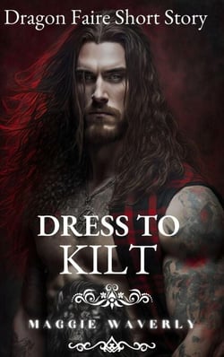 Dress to Kilt - Dragon Faire Short Story, #3