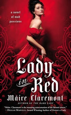 Lady in Red - A Novel of Mad Passions