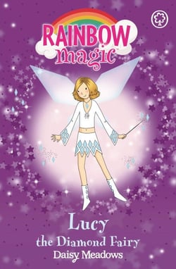 Lucy the Diamond Fairy - The Jewel Fairies Book 7