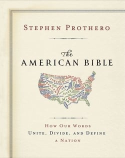 The American Bible-Whose America Is This? - How Our Words Unite, Divide, and Define a Nation