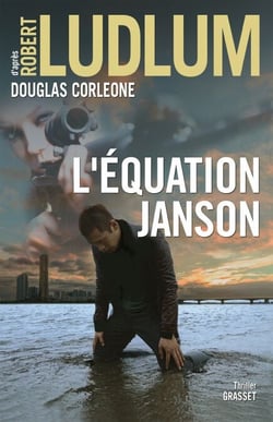 L'équation Janson - Traduit de l'anglais (États-Unis) par Henri Froment