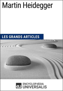 Martin Heidegger - Les Grands Articles d'Universalis