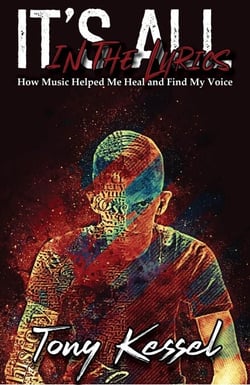 It's All In The Lyrics: How Music Helped Me Heal and Find My Voice