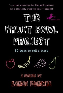 The Fruit Bowl Project - Fifty Ways to Tell a Story
