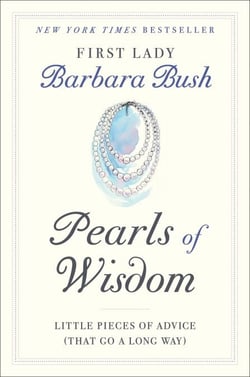 Pearls of Wisdom - Little Pieces of Advice (That Go a Long Way)
