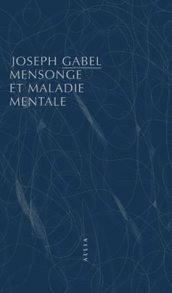 Mensonge et maladie mentale