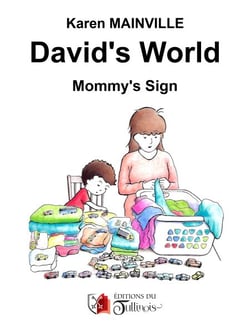 David's world - Mommy's sign
