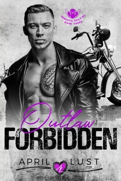 Outlaw Forbidden - Immortal Souls MC, #3