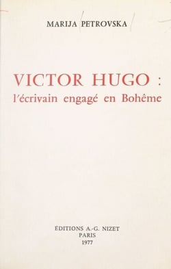 Victor Hugo : l'écrivain engagé en Bohême