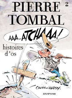 Pierre Tombal - Tome 2 - Histoires d'os