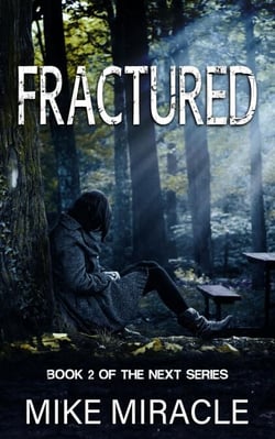 Fractured - The Next, #2