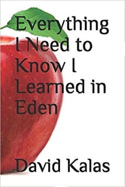 Everything I Need to Know I Learned in Eden - 9781952542015 | Cultura