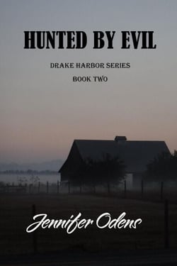 Hunted by Evil - Drake Harbor Series, #2
