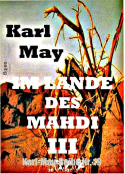 Im Lande des Mahdi III - Karl-May-Reihe Nr. 19