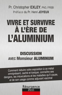 VIVRE ET SURVIVRE À L’ÈRE DE L’ALUMINIUM