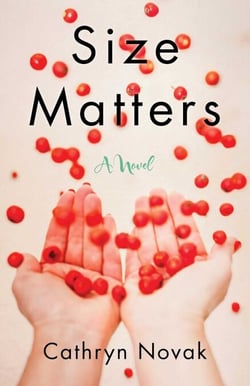 Size Matters - A Novel