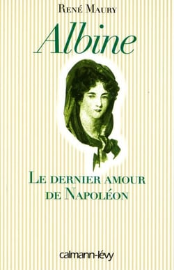 Albine - Le Dernier Amour de Napoléon
