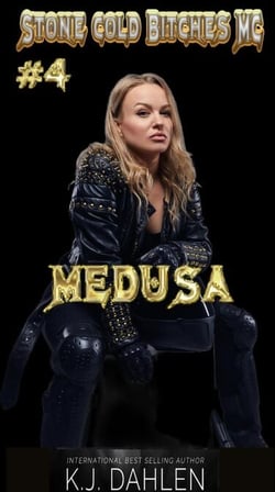 Medusa - Stone Cold Bitches MC, #4