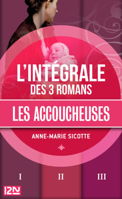Les accoucheuses - L'intégrale