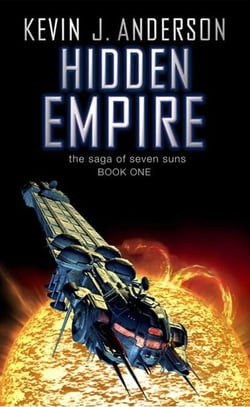 Hidden Empire - The Saga Of Seven Suns - Book One