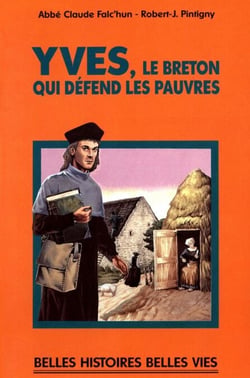 Saint Yves - Le Breton qui défend les pauvres