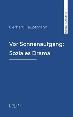 Vor Sonnenaufgang: Soziales Drama
