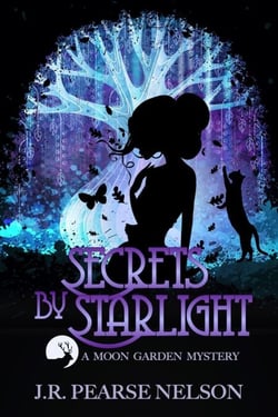 Secrets by Starlight - Moon Garden Mysteries, #1