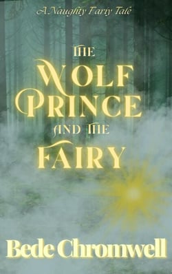 The Wolf Prince and the Fairy