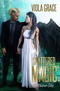 Shattered Magic - An Obscure City, #3