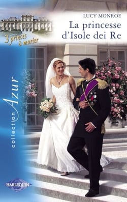 La princesse d'Isole dei Re (Harlequin Azur)