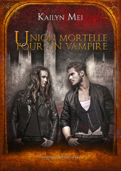 Union mortelle pour un vampire - Andrew Weiss - T1