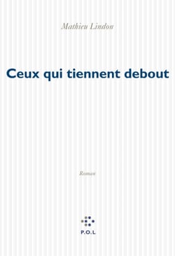 Ceux qui tiennent debout