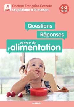 Questions / Réponses autour de l'alimentation - 0-3 ans