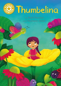 Thumbelina - Independent Reading Gold 9