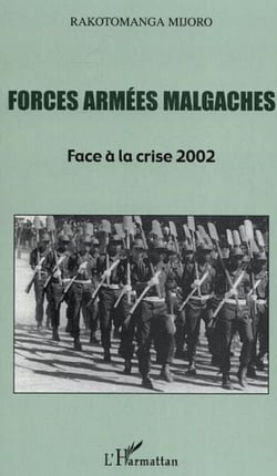 Forces armées malgaches - Face à la crise 2002