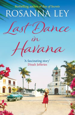 Last Dance in Havana - Escape to Cuba with the perfect holiday read!