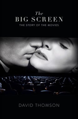 The Big Screen - The Story of the Movies and What They Did to Us