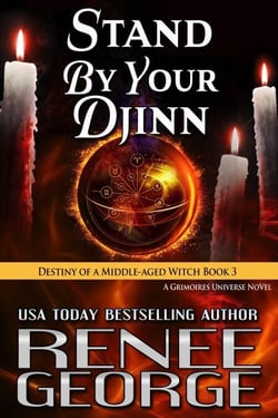 Stand By Your Djinn - Destiny of a Middle-aged Witch, #3