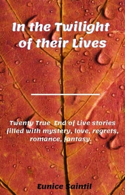 In The Twilight of Their Lives - family, love, romance, regrets,  revenge, caregiver, aging, nurse,, #1